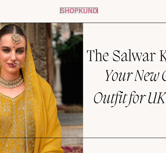 The Salwar Kameez Revolution: Your New Go-To Outfit for UK Women